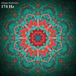 174 Hz Solfeggio Healing Frequencies - Solfeggio Manifestation