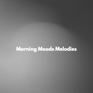 Morning Moods Melodies - 1940s Coffee Jazz