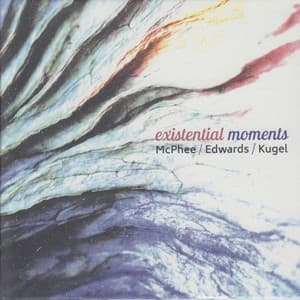 Existential Moments - Joe Mcphee