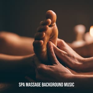 Spa Massage Background Music. Amazing Rest. Relaxation. Tranquility, Calmness, Happiness - Soothing Sounds Universe