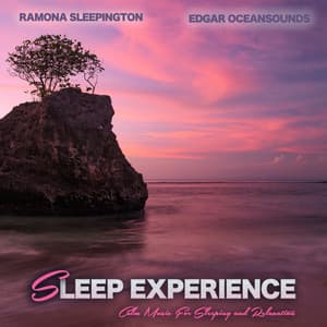 Sleep Experience: Calm Music For Sleeping and Relaxation - Ramona Sleepington