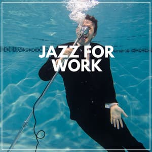 Jazz for Work - Coffee Shop Jazz Relax
