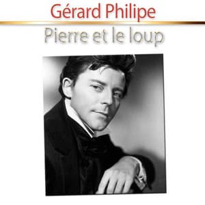 Pierre et le loup - Gérard Philipe