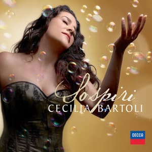 Sospiri - Cecilia Bartoli