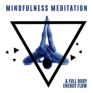 Morning Routine: Mindfulness Meditation & Full Body Energy Flow - Project!Yoga Meditation