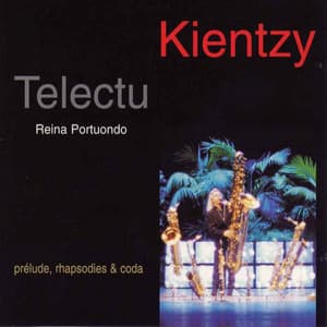 Kientzy, Telectu & Reina Portuondo - Daniel Kientzy