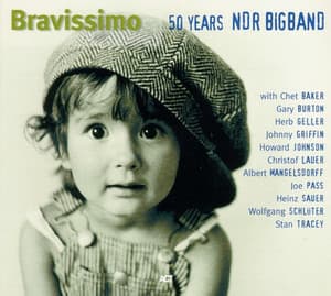 Bravissimo - 50 Years Ndr Bigband - NDR Bigband
