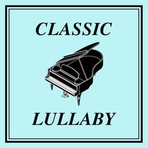 클래식 자장가 Pt. 25 - Lullaby Lab
