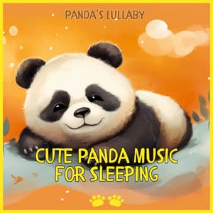 Cute Panda Music for Sleeping - Panda's Lullaby