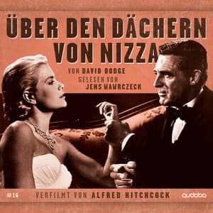 Über den Dächern von Nizza - Jens Wawrczeck