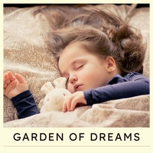 Garden of Dreams - Baby Sleep Academy