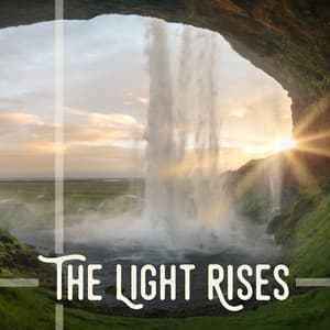 The Light Rises - Zen Meditate