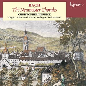 Bach: Neumeister Chorales - Johann Sebastian Bach