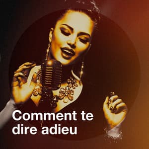 Comment te dire adieu - 60's Party