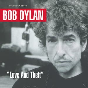 Love And Theft - Bob Dylan