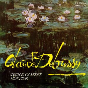 Debussy: Cécile Ousset - Klavier - Claude Debussy