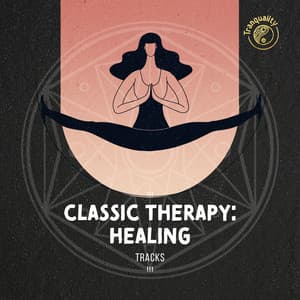 !!! Classic Therapy: Healing Tracks !!! - Relaxing Spa Music