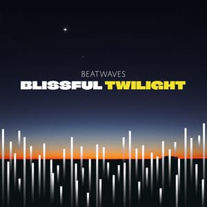 Blissful Twilight - Beatwaves
