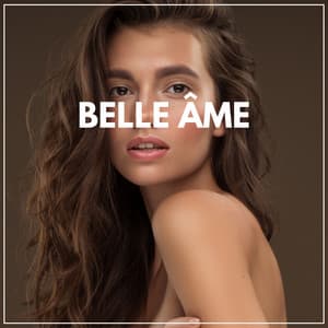 Belle âme - Le Sommeil