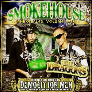 Demolition Men Present: Smokehouse Chronicles Volume 1 - Remy R.E.D