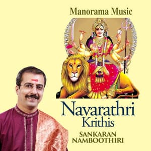 Navarathri Krithis - M. K. Sankaran Namboothiri
