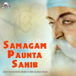 Samagam Paunta Sahib - Bhai Harjinder Singh Ji Srinagarwale