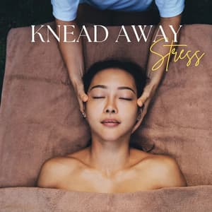 Knead Away Stress: Therapeutic Massage Awareness Day 2024 - Ultimate Massage Music Ensemble