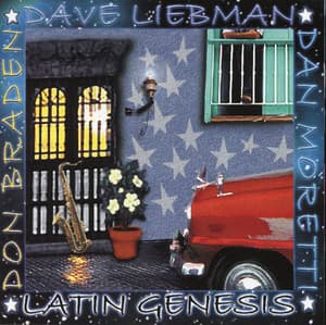 Latin Genesis - Dave Liebman