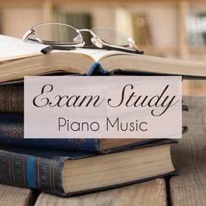 Exam Study Piano Music – Increase your Concentration & Get Smarter Listening Good Instrumental Piano Music - Exam Study Classical Music Orchestra