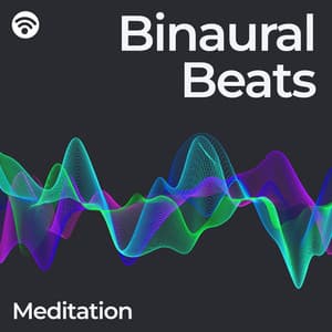 Binaural Beats: Meditation - Binaural Beats Meditation