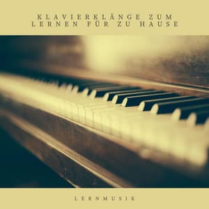 Klavierklänge zum Lernen für zu Hause - Lernmusik