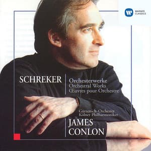 Schreker: Orchesterwerke - Franz Schreker