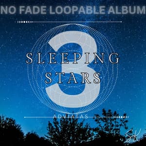 Sleeping Stars 3 - Advaitas