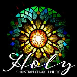 Holy Christian Church Music – Instrumental Backing Tracks To Pray - Worships Of Christianity
