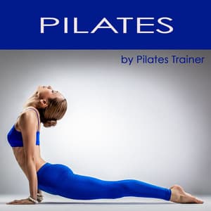 Pilates - Pilates Exercises & Pilates Workout Lounge Music - Tropical Pilates