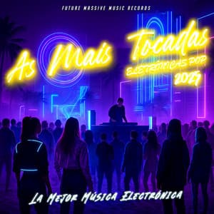 As Mais Tocadas 2025 - Eletrônicas Pop - La Mejor Música Electrónica