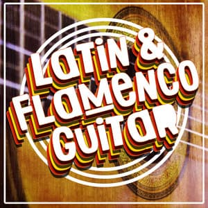 Latin & Flamenco Guitar - Latin Guitar Maestros