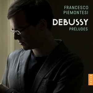 Debussy: Préludes - Claude Debussy