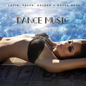 Latin, Salsa, Bolero & Bossa Nova Dance Music for Summer Party - Dancing Jazz Project