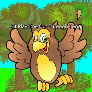 31 Playtime Fun Through Song - Kids Hits Project