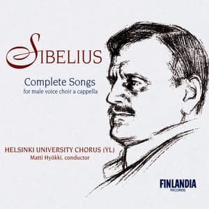 Sibelius: Complete Male Choir Works - Jean Sibelius