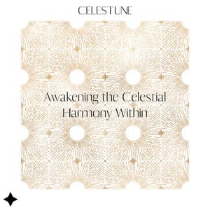Awakening the Celestial Harmony Within - Celestune