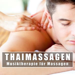 Thaimassagen - Musiktherapie für Massagen und Tiefschlaf - Klassische Musik Radio