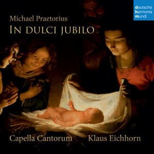 In dulci jubilo - Michael Praetorius