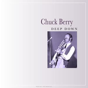 Deep Down - Chuck Berry