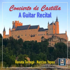 Concierto de Castilla - A Guitar Recital - Renata Tarragó