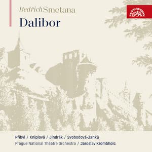 Smetana: Dalibor - Bedřich Smetana