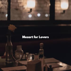 Mozart for Lovers - Jazz Classique