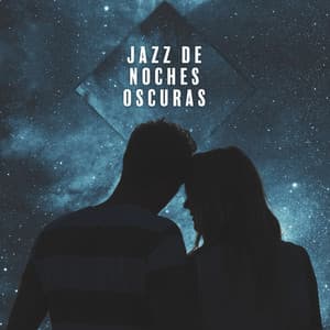 Jazz de Noches Oscuras - Juntos para Siempre Club