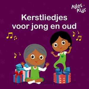 Kerstliedjes voor jong en oud - Alles Kids